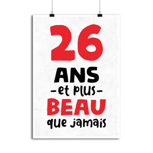 Affiche 26 ans et plus beau Affiche 26 ans et plus beau