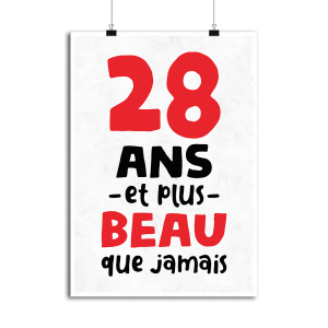 Affiche 28 ans et plus beau Affiche 28 ans et plus beau