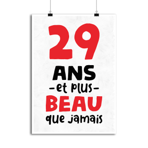 Affiche 29 ans et plus beau Affiche 29 ans et plus beau