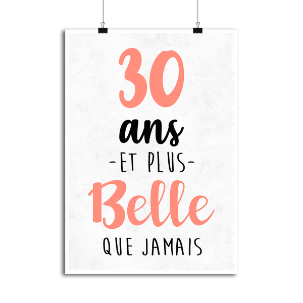 Affiche 30 ans et plus belle que jamais