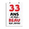 Affiche 33 ans et plus beau