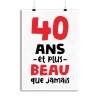 Affiche 40 ans et plus beau
