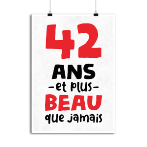 Affiche 42 ans et plus beau Affiche 42 ans et plus beau