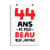 Affiche 44 ans et plus beau