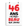 Affiche 46 ans et plus beau