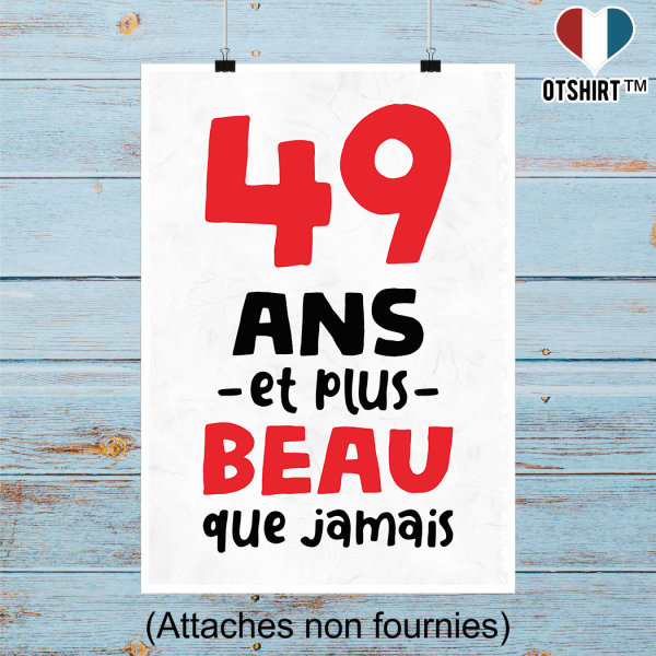 Affiche 49 ans et plus beau