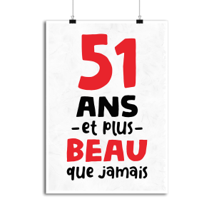 Affiche 51 ans et plus beau Affiche 51 ans et plus beau