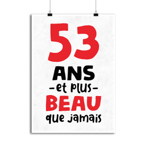 Affiche 53 ans et plus beau Affiche 53 ans et plus beau