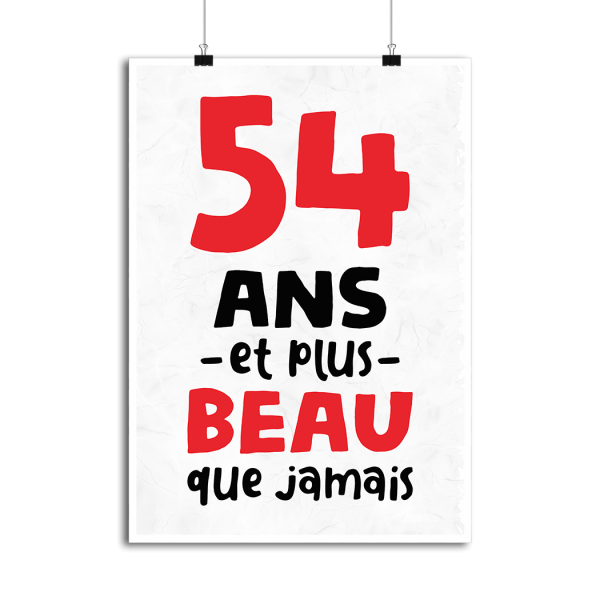 Affiche 54 ans et plus beau