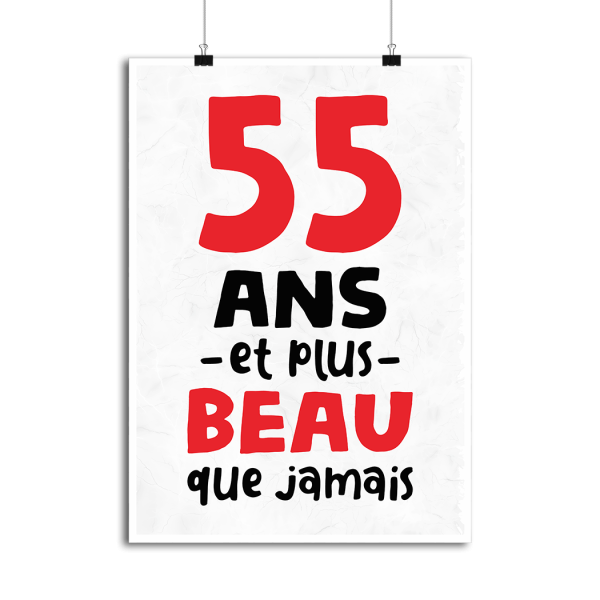 Affiche 55 ans et plus beau