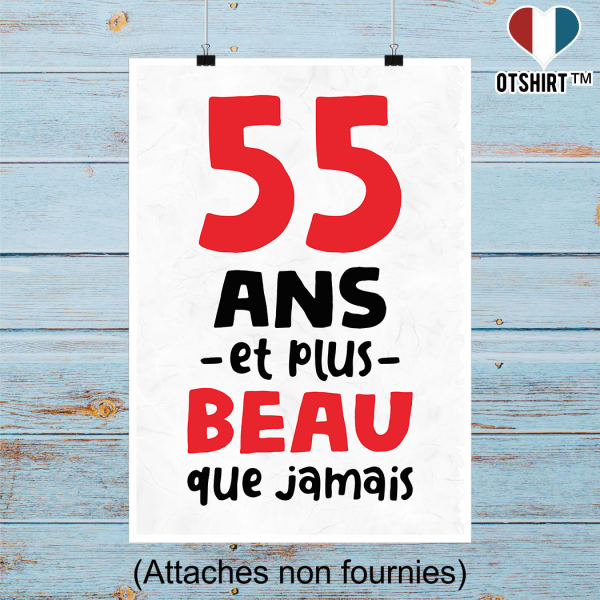 Affiche 55 ans et plus beau