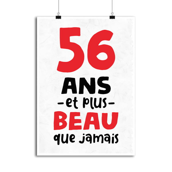 Affiche 56 ans et plus beau