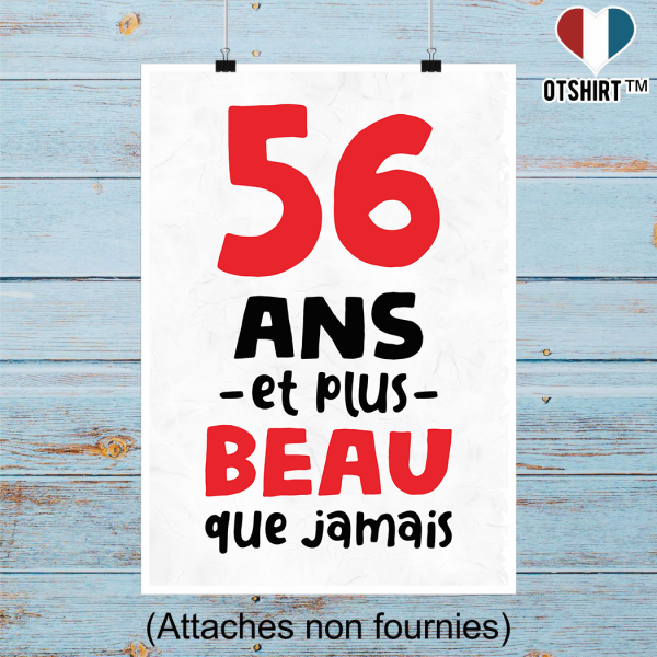 Affiche 56 ans et plus beau