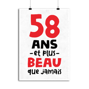 Affiche 58 ans et plus beau Affiche 58 ans et plus beau