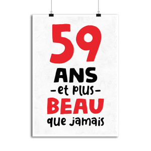 Affiche 59 ans et plus beau Affiche 59 ans et plus beau