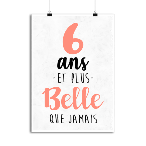 Affiche 6 ans et plus belle que jamais Affiche 6 ans et plus belle que jamais