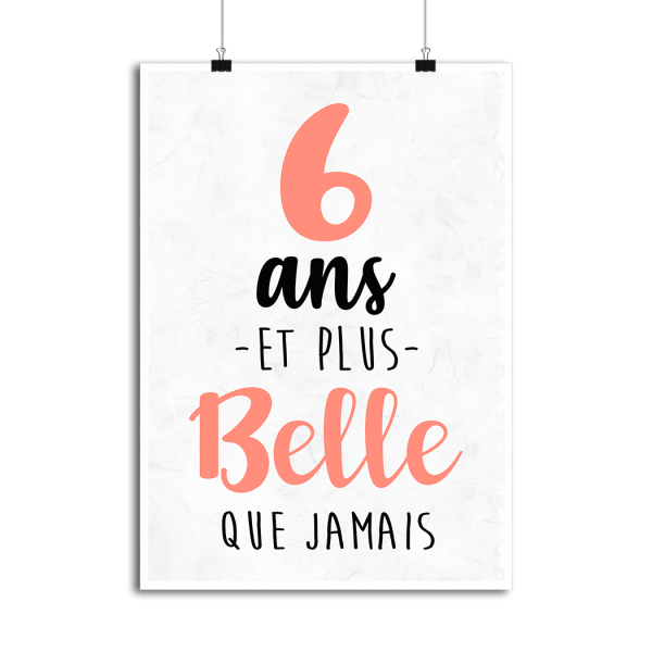 Affiche 6 ans et plus belle que jamais