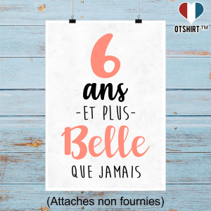 Affiche 6 ans et plus belle que jamais Affiche 6 ans et plus belle que jamais
