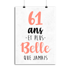 Affiche 61 ans et plus belle que jamais Affiche 61 ans et plus belle que jamais