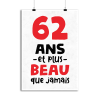 Affiche 62 ans et plus beau
