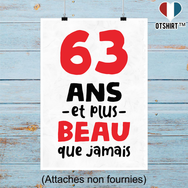 Affiche 63 ans et plus beau