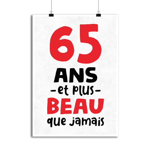 Affiche 65 ans et plus beau