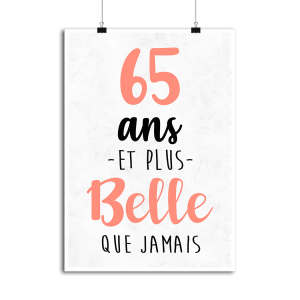 Affiche 65 ans et plus belle que jamais Affiche 65 ans et plus belle que jamais