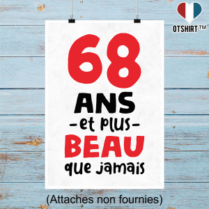 Affiche 68 ans et plus beau
