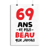 Affiche 69 ans et plus beau