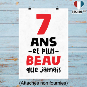 Affiche 7 ans et plus beau Affiche 7 ans et plus beau