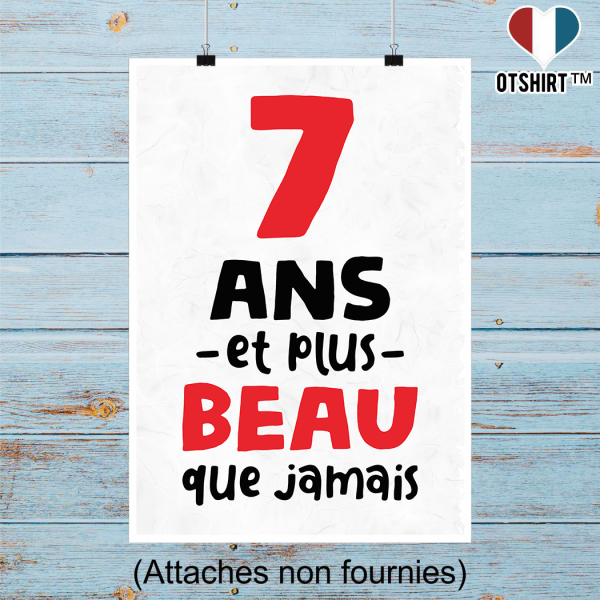 Affiche 7 ans et plus beau