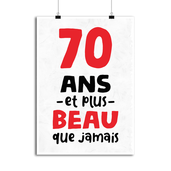 Affiche 70 ans et plus beau