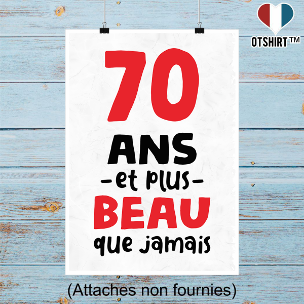 Affiche 70 ans et plus beau