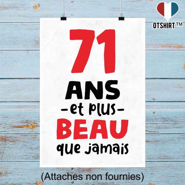 Affiche 71 ans et plus beau