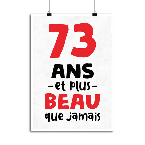 Affiche 73 ans et plus beau