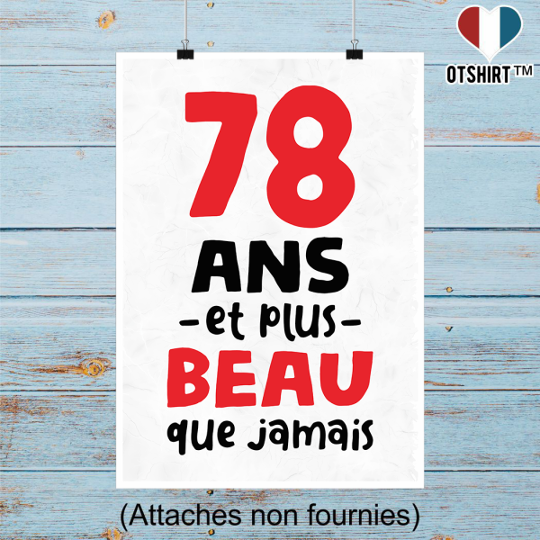 Affiche 78 ans et plus beau