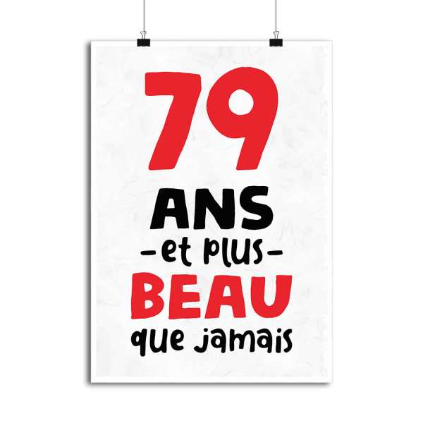 Affiche 79 ans et plus beau