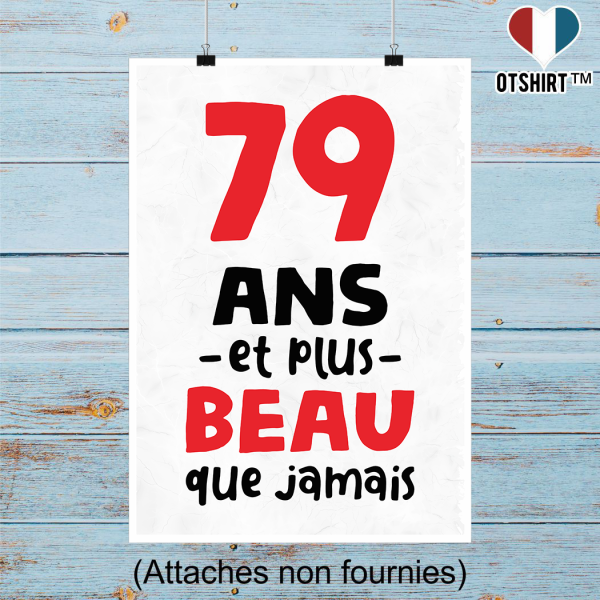 Affiche 79 ans et plus beau