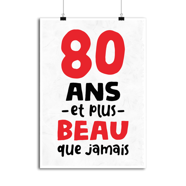 Affiche 80 ans et plus beau