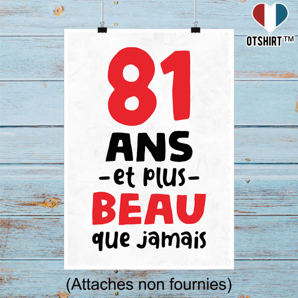 Affiche 81 ans et plus beau