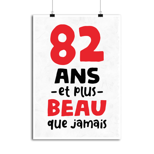 Affiche 82 ans et plus beau