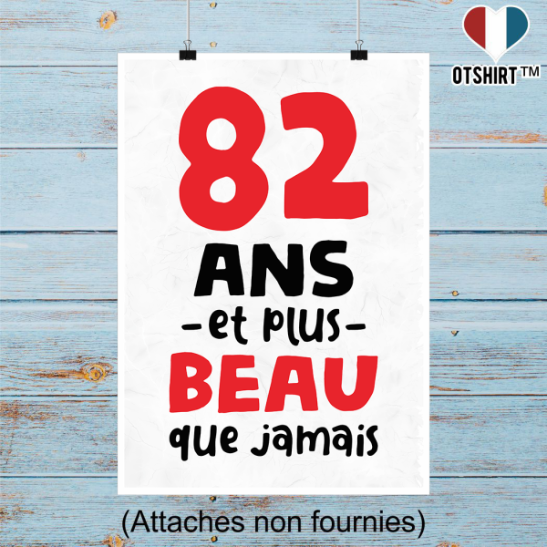 Affiche 82 ans et plus beau