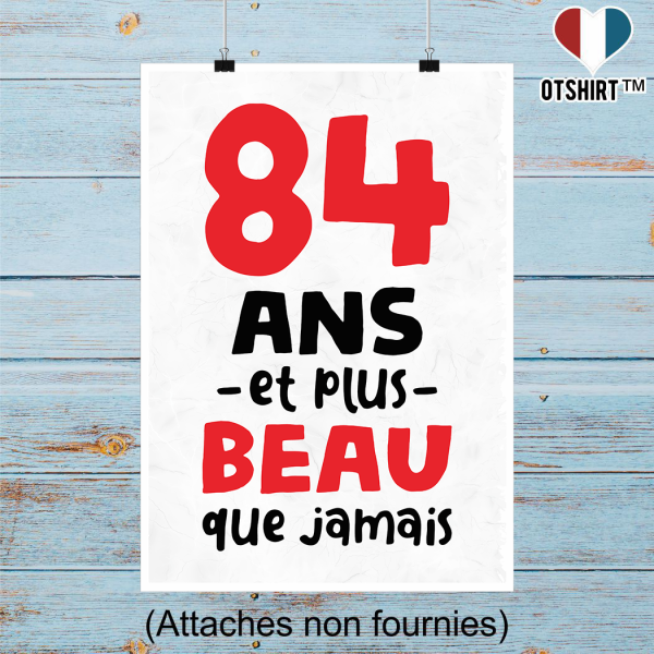 Affiche 84 ans et plus beau