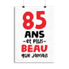 Affiche 85 ans et plus beau
