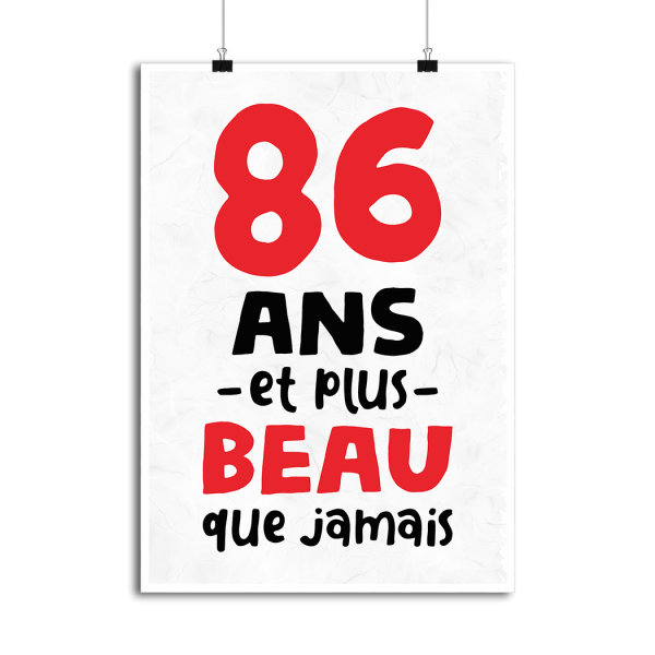 Affiche 86 ans et plus beau