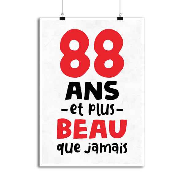 Affiche 88 ans et plus beau