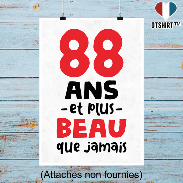 Affiche 88 ans et plus beau