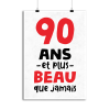 Affiche 90 ans et plus beau