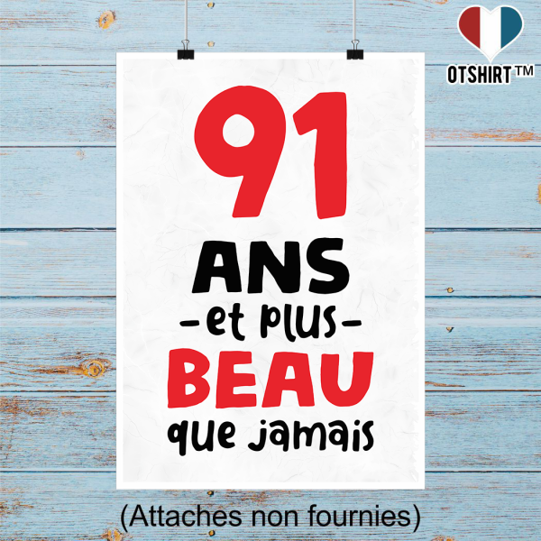 Affiche 91 ans et plus beau