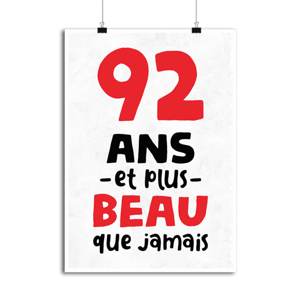 Affiche 92 ans et plus beau